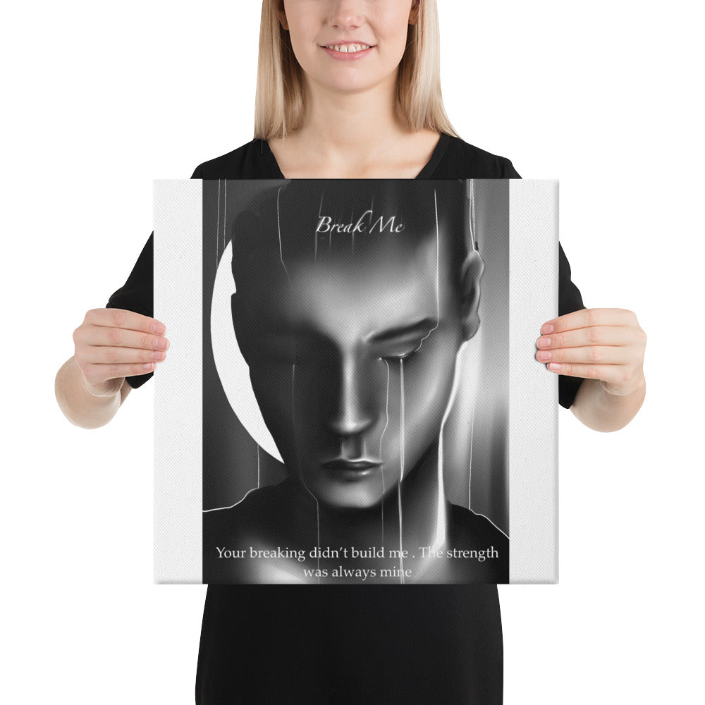 Break me : wall art canvas print