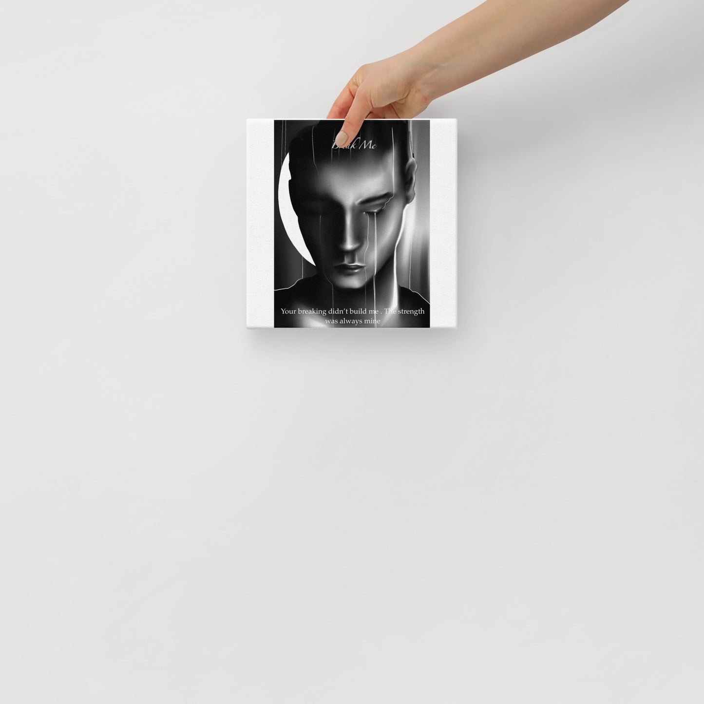 Break me : wall art canvas print